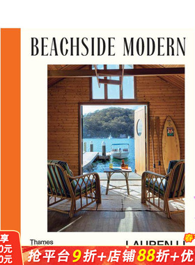 【现货】现代滨海风：极具当代气息的室内装饰 Beachside Modern:Interiors with a contemporary edge 原版英文设计 正版进口图书