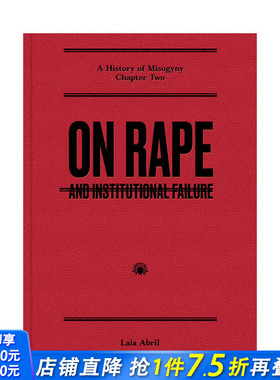 【预售】英文原版 关于强暴：以及制度失败 On Rape: and Institutional Failure 纪实摄影 正版进口书籍艺术画册 善优图书