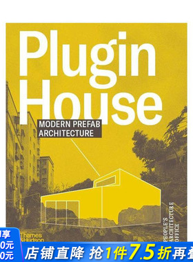 【预售】插件家：现代预制建筑 Plugin House: Modern Pre-Fab Architecture 原版英文建筑设计 众建筑 正版进口书