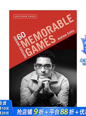 【预售】英文原版 法比亚诺·卡鲁阿纳：60 个难忘的游戏 Fabiano Caruana: 60 Memorable Games 生活意趣 正版进口书籍 善优图书