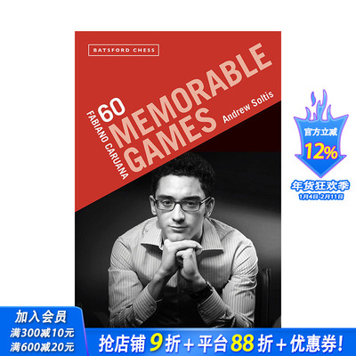 【预售】英文原版 法比亚诺·卡鲁阿纳：60 个难忘的游戏 Fabiano Caruana: 60 Memorable Games 生活意趣 正版进口书籍 善优图书