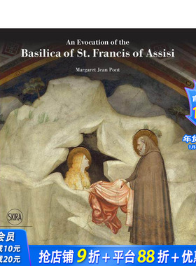 【现货】阿西西圣方济各大殿的唤醒 An Evocation of the Basilica of St. Francis of Assisi 原版英文艺术画册画集 正版进口书