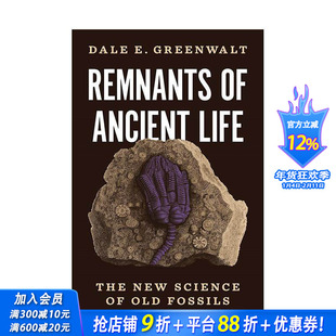 【预售】古生物遗迹:新兴的遗迹化石学科 Remnants of Ancient Life: The New Science of Old Fossils 英文社会科学 正版进口书