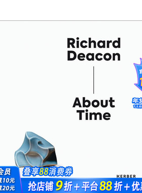 【预售】理查德?迪肯 Richard Deacon 原版英文艺术画册画集 正版进口书