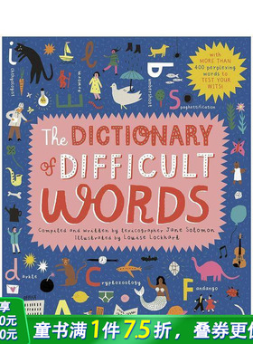 【预售】英文原版 疑难字词典：400个令人费解的单词来考验你的智慧! The Dictionary of Difficult Words 精装绘本 进口儿童图书