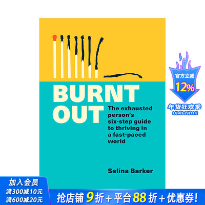【现货】Burnt Out筋疲力尽 在快节奏世界里茁壮成长的六步指南 英文原版治愈解忧心灵正念