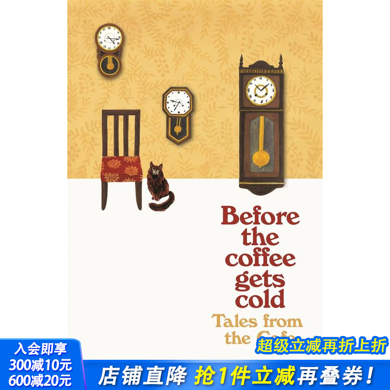 【预售】在谎言揭穿之前 川口俊和 Before the Coffee Gets Cold：Tales from the Cafe 英文小说正版进口书