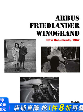 【预售】英文原版 阿勃丝/弗里德兰德/温诺格兰德:新文件,1967 Arbus/Friedlander/Winogrand 摄影师专辑 正版进口书籍