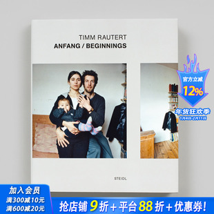 【预售】蒂姆·劳特特：开始 Timm Rautert: Anfang/Beginnings 原版英文摄影作品集 正版进口书