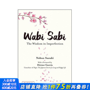 智慧 进口书 正版 预售 侘寂：不完美中 Imperfection Sabi Wabi 励志 The 英文心灵 Wisdom