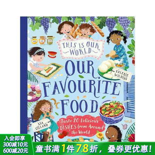 Our 预售 This World：Our 英文儿童插画科普故事绘本 世界：我们爱 Food 这是我们 进口童书 美食 Favourite
