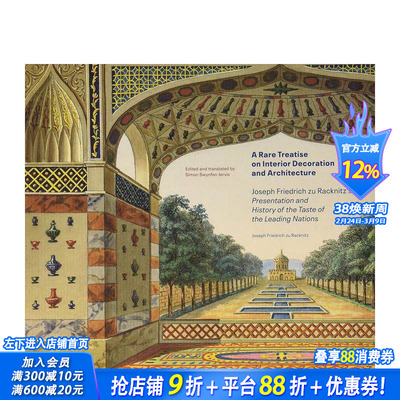 【预售】关于室内装饰与建筑的罕见论述 A Rare Treatise on Interior Decoration and Architecture 英文建筑设计 正版进口书