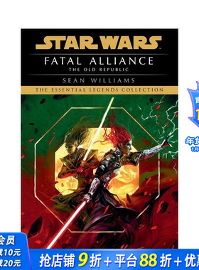 【预售】致命联盟：星球大战（旧共和国） Fatal Alliance: Star Wars Legends (The Old Republic) 原版英文漫画书 正版进口书