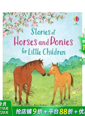 【现货】给小朋友的关于马和小马的故事Stories of Horses and Ponies for Little Children 英文2-6岁儿童趣味英语启蒙绘本书