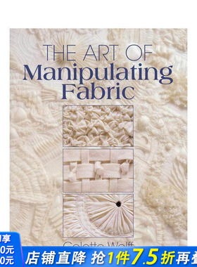 【预售】布料的处理艺术 The Art of Manipulating Fabric 原版英文服装设计 服装设计制作 正版进口书