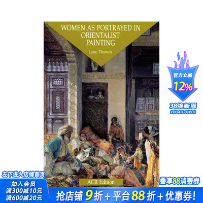 【预售】东方主义绘画中的女性形象 Women as Portrayed in Orientalist Painting 原版英文艺术画册画集 正版进口书