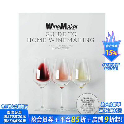 【预售】WineMaker杂志：家庭酿酒指南 The WineMaker Guide to Home Winemaking 原版英文餐饮生活美食 正版进口图书