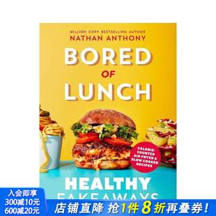 Bored 正版 预售 进口书 英文餐饮生活美食 厌倦午餐：空气炸锅与慢炖锅低卡仿外卖食谱 原版 Lunch