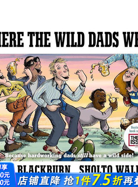 【现货】爸爸去了哪里Where the Wild Dads Went 老婆奴开派对趣味故事漫画 英文原版 妈妈去了哪里续集 从照顾小孩中放松