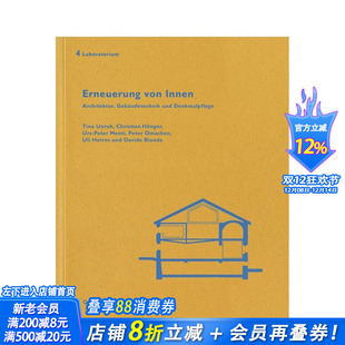 【预售】内部翻新：实验室 4 Erneuerung von Innen: Laboratorium 4: German Text 英文原版建筑设计 正版进口书