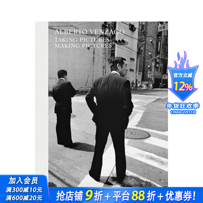 【预售】瑞士摄影师Alberto Venzago:拍摄/制作照片 Alberto Venzago: Taking Pictures， Making Pictures 英文摄影作品集进口书