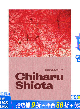 【预售】盐田千春：生命的线绪 Chiharu Shiota 原版英文艺术画册画集 巴黎大皇宫展览图录 正版进口书