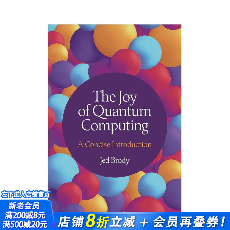 【预售】量子计算之美:简明入门(精装) The Joy of Quantum Computing 原版英文社会科学 正版进口书