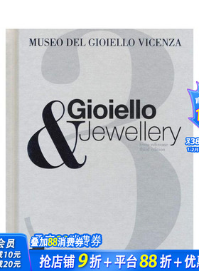 【预售】珠宝与首饰 3：维琴察珠宝博物馆 Gioiello & Jewellery 3 原版英文珠宝首饰 正版进口书