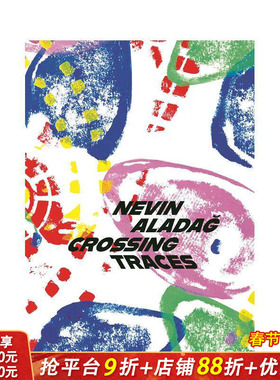 【预售】交织的痕迹：内文·阿拉达作品集 Crossing Traces: Nevin Alada? 原版英文艺术画册画集 正版进口书