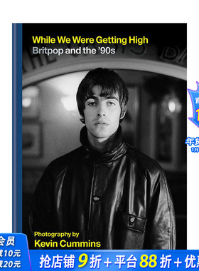【现货】While We Were Getting High 英伦摇滚Britpop流行音乐乐队摄影照片 Oasis 英文原版