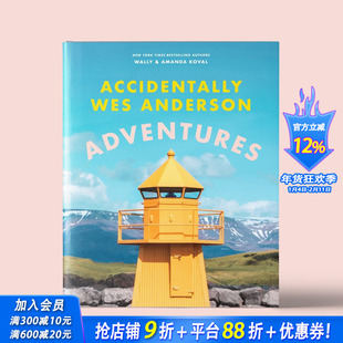 【现货】偶遇韦斯安德森：冒险 Accidentally Wes Anderson: Adventures 原版英文摄影作品集人文景观 正版进口书
