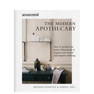 Apothecary 进口书 现代药剂师：植物 正版 英文生活综合 原版 Modern The 力量 预售