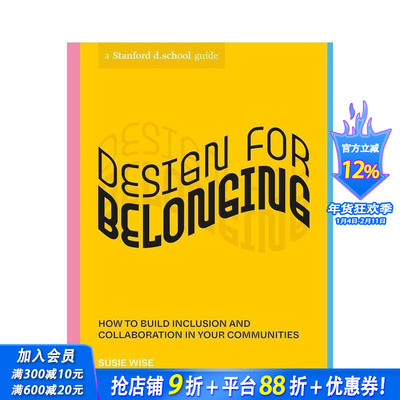 【预售】归属感设计 Design for Belonging 英文商业行销 正版进口书