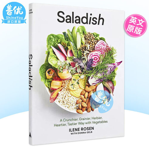 【预售】沙拉食谱 英文原版 Saladish Ilene Rosen Artisan 健康饮食书籍 精装【善优图书】