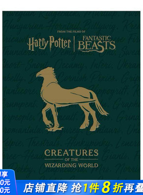 【预售】哈利波特：魔法世界生物视觉指南 Harry Potter: Creatures of the Wizarding World 原版英文正版进口书