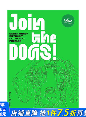 【现货】英文原版 给小狗上色！（点对点涂色书） Join the Dogs!Satisfyingly Difficult Dot-to-Dot Puzzles 正版进口书籍