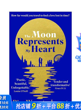 【预售】月亮代表我的心 嘉玛·陈主演限定剧 The Moon Represents My Heart 原版英文文学小说 正版进口书