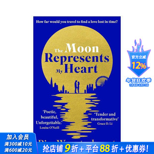 【预售】月亮代表我的心 嘉玛·陈主演限定剧 The Moon Represents My Heart 原版英文文学小说 正版进口书