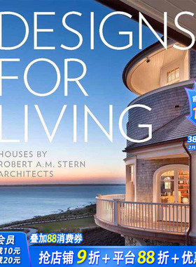 【现货】Designs for Living: Houses by Robert A. M. Stern Architects，居住的设计 Randy M. Correll 空间与装饰