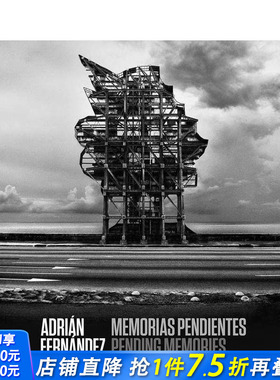 【预售】阿德里安·费尔南德斯：未决记忆 Adrián Fernández:Memorias pendientes/Pending Memories英文摄影作品集 正版进口书