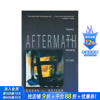 【预售】创伤：暴力和自我重塑 Aftermath: Violence and the Remaking of a Self 原版英文心灵励志 正版进口书