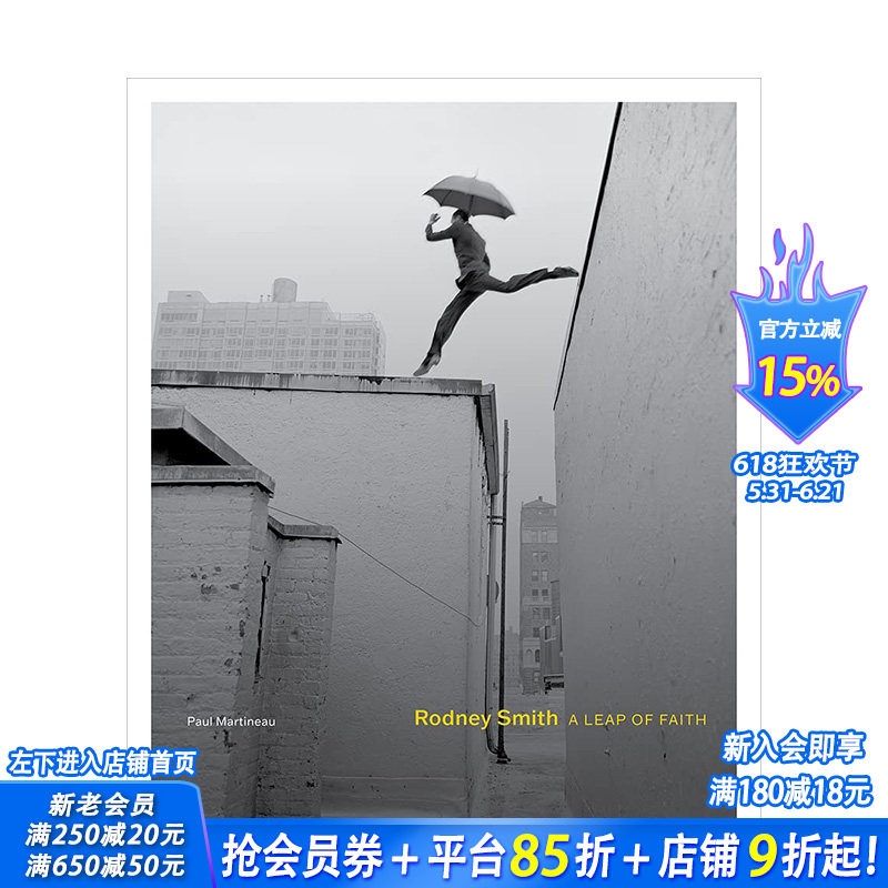 【现货】英文原版 罗尼·史密斯：信仰之跃 Rodney Smith: A Leap of Faith 摄影师艺术 正版进口图书画册 善优图书