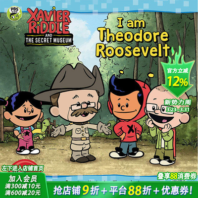 【预售】I Am Theodore Roosevelt (Xavier Riddle and the Secret Museum)我是西奥多-罗斯福Vitale, Brooke 儿童章节书
