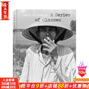 【现货】英文原版 一瞥:安迪·萨默斯 A Series of Glances:Andy Summers 人文景观摄影 正版进口书籍画册 善优图书