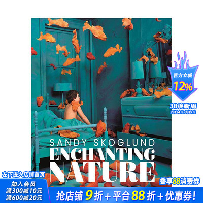 【预售】桑迪·斯各格兰德：迷幻自然 Sandy Skoglund: Enchanting Nature 原版英文摄影作品集 同名展览画册 正版进口书