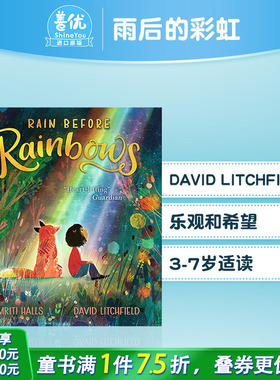【现货】David Litchfield:Rain Before Rainbows 雨后的彩虹 英版 平装 英文原版 进口图书 亲子故事 儿童绘本 3-7岁 平装