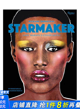 【现货】英文原版 理查德· Richard Bernstein Starmaker: Andy Warhol‘s Cover Artist 英文平面设计 正版进口书籍