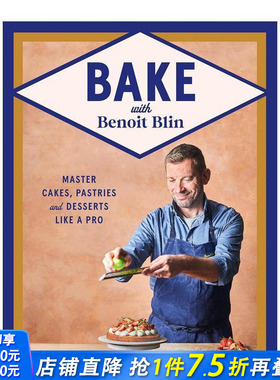 【预售】与贝努瓦·布兰一起烘焙  英国糕点大师 Bake with Benoit Blin 原版英文餐饮生活美食 正版进口书