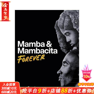 【预售】科比传记 曼巴与曼巴奇塔:永恒纪念 Mamba & Mambacita Forever 原版英文文学传记 正版进口书