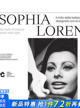 【预售】索菲娅·罗兰：光绘之美之神话 Sophia Loren :The Myth of Beauty Drawn with Light 原版英文摄影作品集 正版进口书